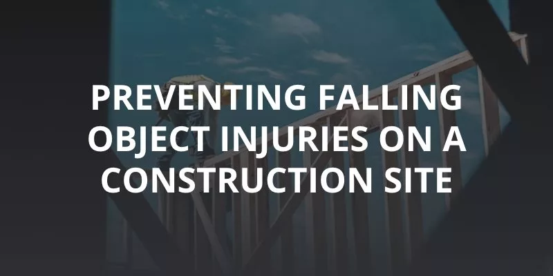 Preventing Falling Objects on Texas Construction Sites