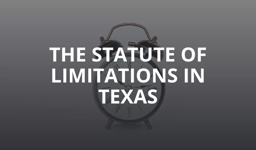 The Statute of Limitations for Car Accident Claims in Texas